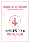 Guida Fase Follicolare - Biohacking Women Lab