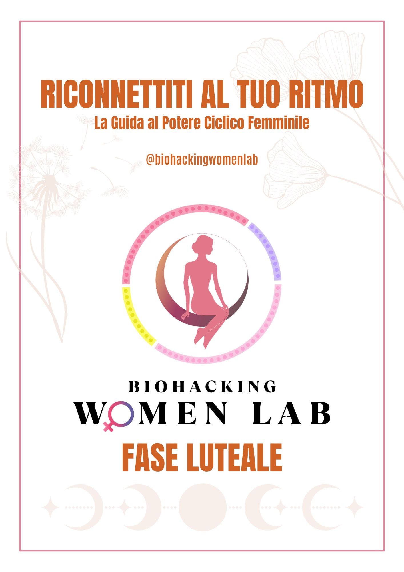 Guida Fase Luteale - Biohacking Women Lab