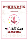 Guida Fase Mestruale - Biohacking Women Lab