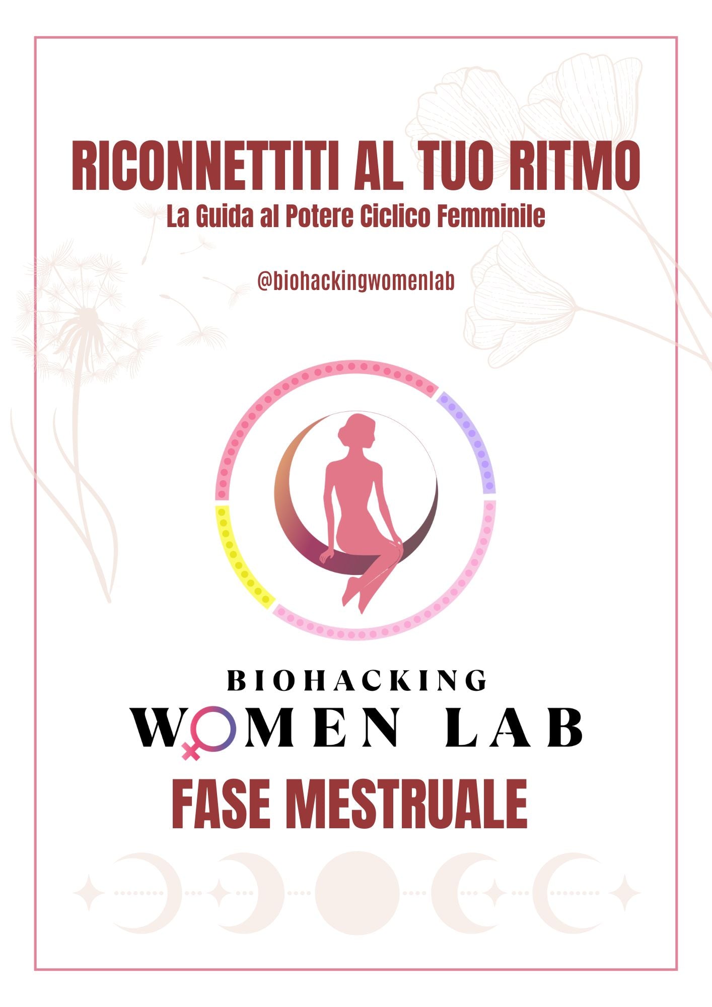 Guida Fase Mestruale - Biohacking Women Lab