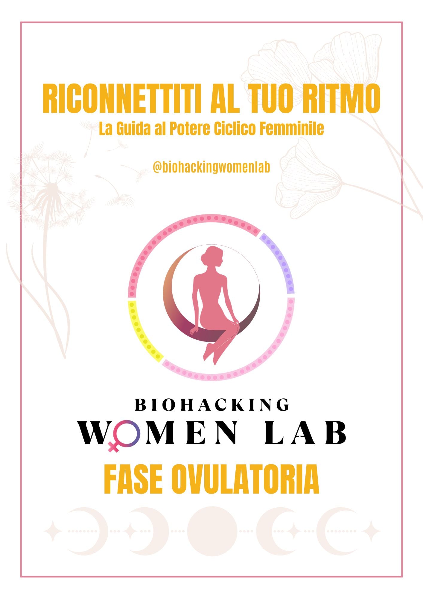 Guida Fase Ovulatoria - Biohacking Women Lab